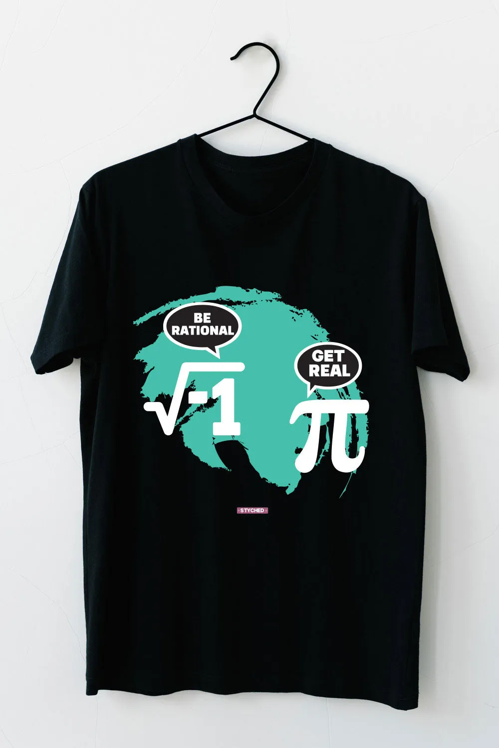 Be Rational. Get Real - Quirky Graphic T-Shirt Black Color