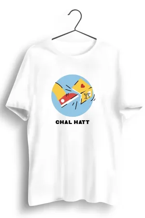 Chal Hatt Graphic Printed White Tshirt